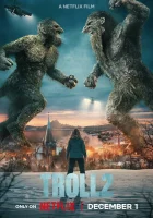  Тролль 2 смотреть онлайн (2025) 